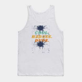 Cool Badass Dude Tank Top